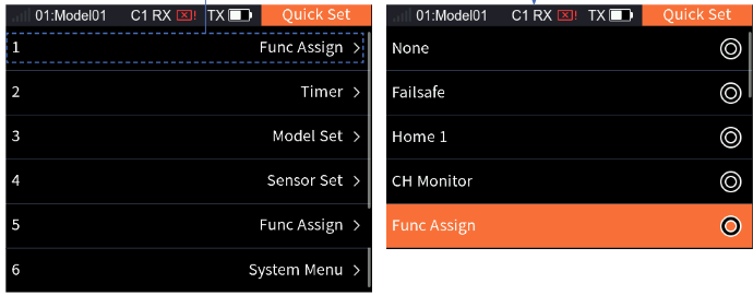 Quick Set with 1 Func Assign, 2 Timer, 3 Model Set, 4 Sensor Set, 5 Func Assign, 6 System Menu, and the function list with None, Failsafe, Home 1, CH Monitor, Func Assign