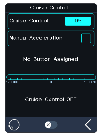 Cruise Control screen with Cruise Control 0%, Manual Acceleration check box, No Button Assigned, the throttle bar and "Cruise Control OFF"