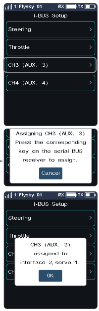 i-BUS Setup screen listing Steering, Throttle, CH3 (AUX. 3), CH4 (AUX. 4); the prompt "Assigning CH3 (AUX. 3). Press the corresponding key on the serial BUS receiver to assign." with Cancel; and the prompt "CH3 (AUX. 3) assigned to interface 2, servo 1." with OK