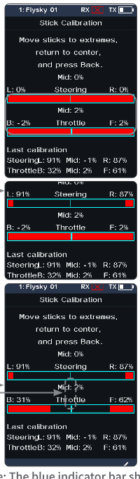 Stick Calibration screens: "Move sticks to extremes, return to center, and press Back." with the Steering and Throttle bars, Mid values and the last calibration values