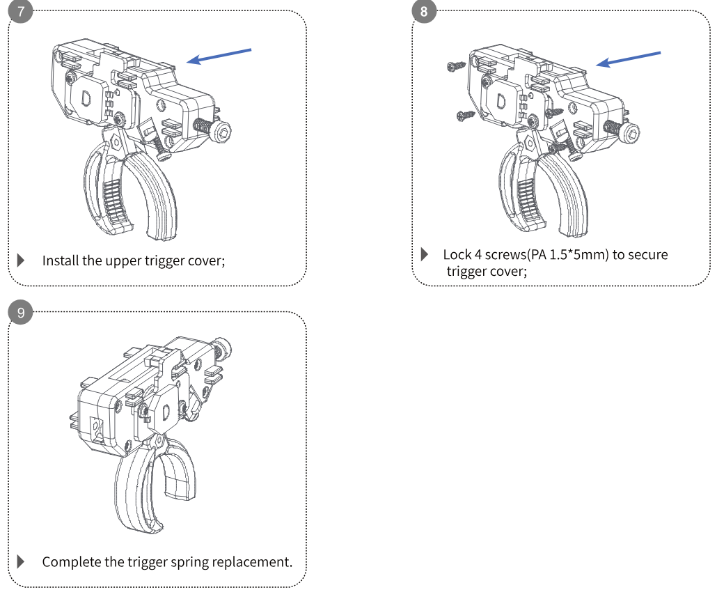 Steps 7 to 9: install the upper trigger cover; lock the 4 screws to secure the trigger cover; the trigger spring replacement is complete